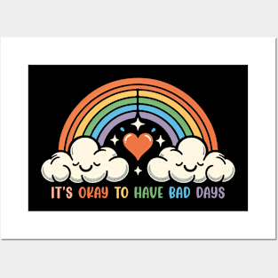 It's Okay To Have Bad Days Cute Rainbow Mental Health Posters and Art